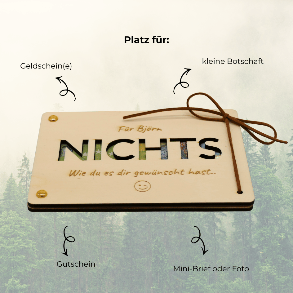 Personalisiertes Geldgeschenk aus Holz zum Geburtstag – NICHTS, Wie du es dir gewünscht hats..